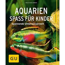 GU Aquarien - Spass für Kinder
